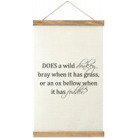Does A Wild Donkey Bray When It Has Grass Or An Ox Bellow When It Has Fodder Natural Wood Hanger Frame & Canvas Poster Hanging Inspirational Painting Wall Home Decorative Artwork for Living Room Bedroom Office Holiday Gifts 13"X20" - B2YZ5TZJ4