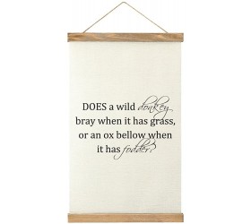 Does A Wild Donkey Bray When It Has Grass Or An Ox Bellow When It Has Fodder Natural Wood Hanger Frame & Canvas Poster Hanging Inspirational Painting Wall Home Decorative Artwork for Living Room Bedroom Office Holiday Gifts 13X20 - B2YZ5TZJ4