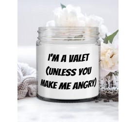 Funny Valet Gifts I'm a Valet unless you make me angry Valet Candle From Boss - BJ904KDSI