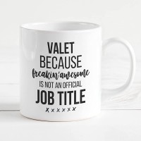 Valet Because Freakin Awe-some Coffee Mug Valet Gifts Valet Mug Gifts For Valet Funny Gifts Valet Gifts Idea Gifts For Men Women Coworkers Best Gifts Idea For Birthday Christmas Multi 1 - B3O63A37I